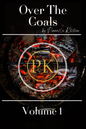 Over the Coals: Volume 1